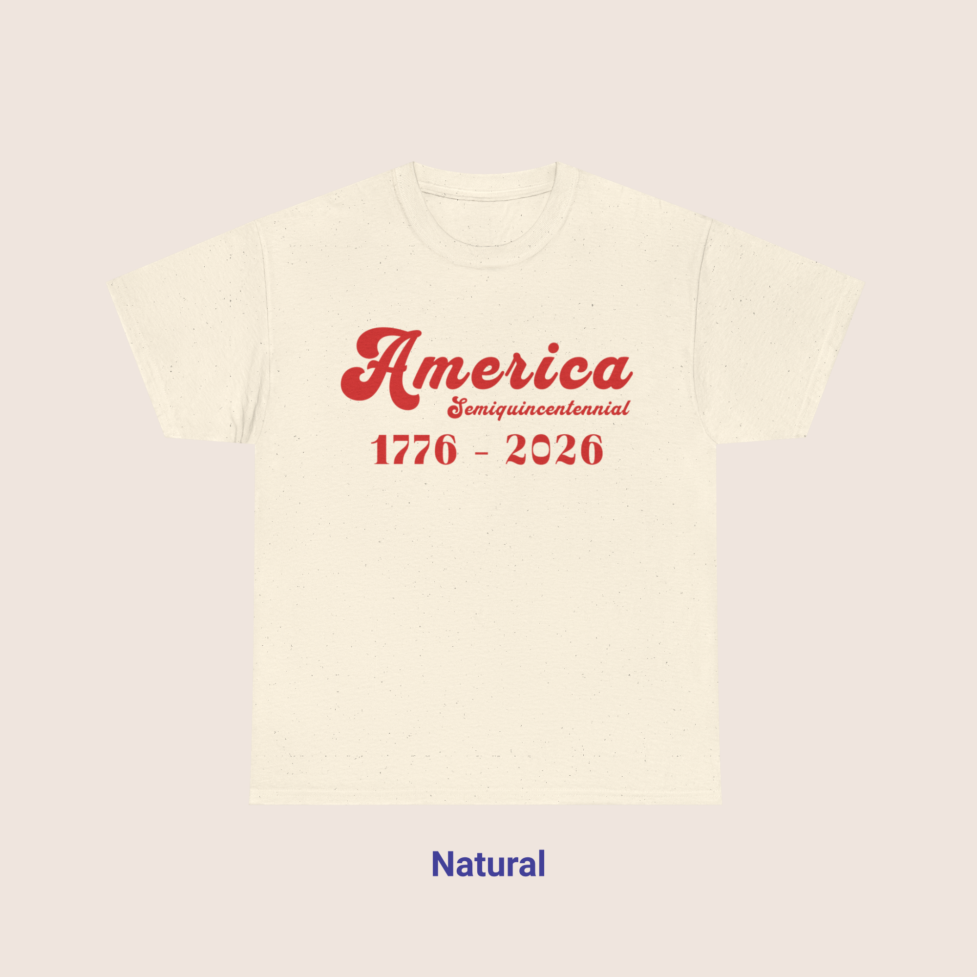 Retro America Semiquincentennial T-Shirt