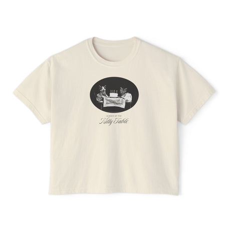 'Always at the Kitty Table' Women's Boxy Tee