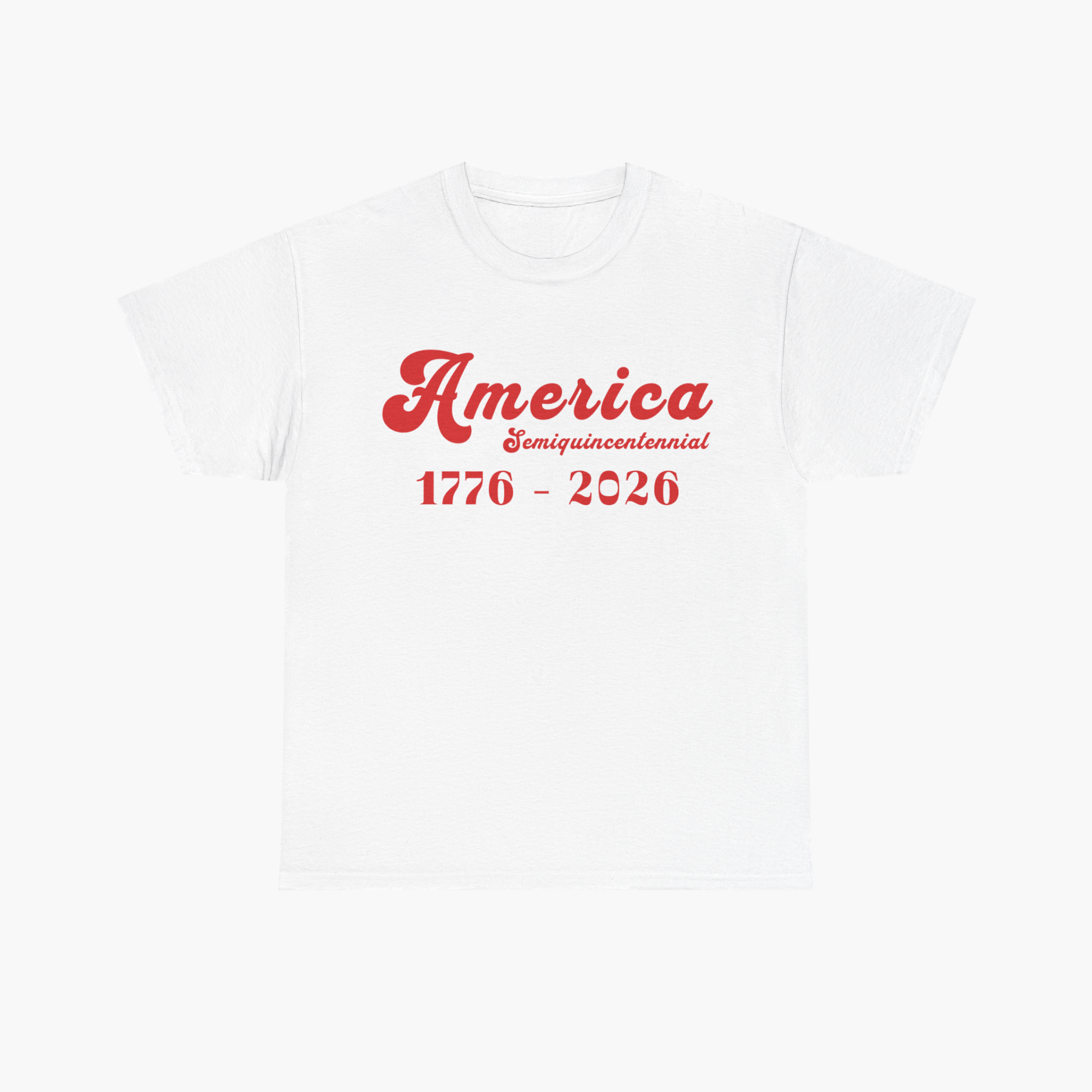 Retro America Semiquincentennial T-Shirt